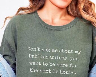 Camiseta para amantes de las dalias: divertida camiseta de florista
