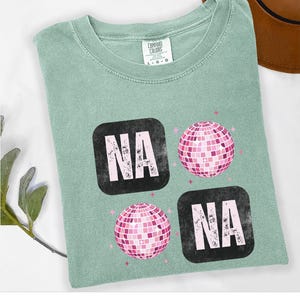 Comfort Color Nana Shirt, Nana Birthday Gifts, Nana Tshirt, Grandma Nana Shirts, Nana Birthday, Coquette New Grandma Shirt, Mothers Day