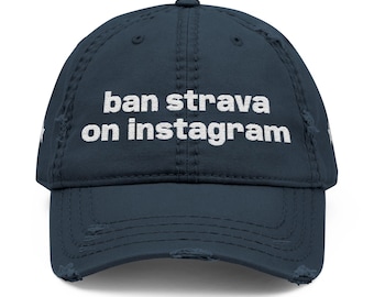 Ban Strava sur Instagram Distressed Hat | Bonnet de fitness amusant brodé