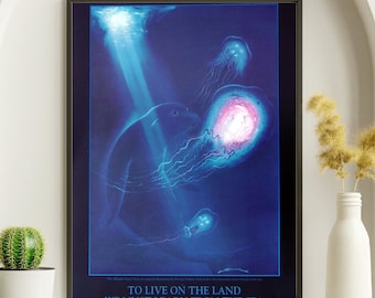 Seal Lion and Jellyfish Wall Art Print "To Live on the Land We Must Learn From The Sea" - Hand Signed poster by George Sumner
