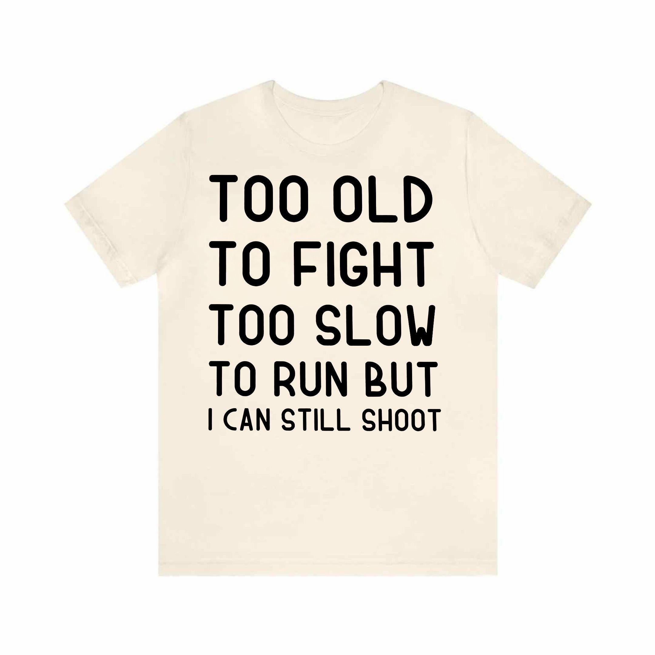 Camiseta Regalo Hombre Camiseta Divertida Para Hombre Con Frase Graciosa -  '¡Cuidado! Demasiado Viejo Para Correr, Estoy Luchando' - Algodón Cómodo  Camiseta Algodón Frase Humor, image size:2160x2160