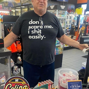 Don't Scare Me I Sh*t Easily T-Shirt, Funny Humor Tee, Sarcastic Joke Shirt, Hilarious Adult Gift, Gag Gift T-Shirt for Friends