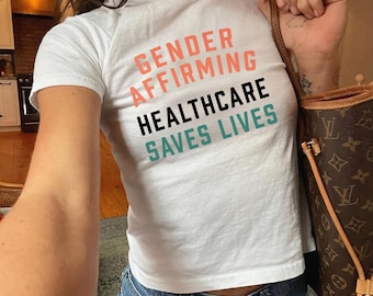 Gender-Affirming Healthcare Saves Lives Shirt: LGBTQ+ Pride Tee