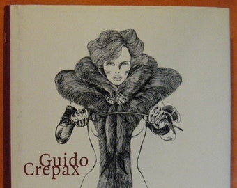Emmanuelle, Bianca and Venus in Furs：Guido Crepax」(ギド