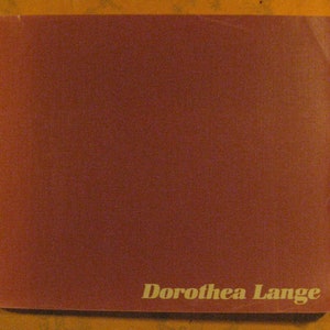 Celebrating a Collection: The Work of Dorothea Lange