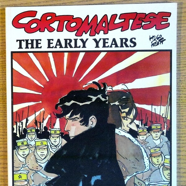 Corto Maltese the Early Years by Hugo Pratt