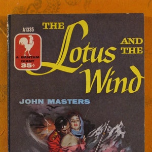 The Lotus and the Wind by John Masters