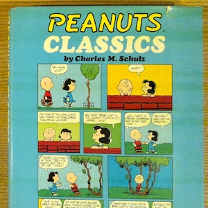 Peanuts Classics by Charles M. Schulz