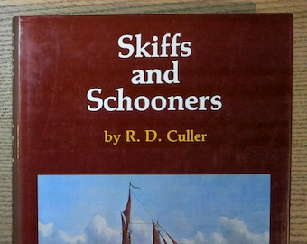 Skiffs & Schooners R. D. Culler 洋書 Skiffs and Schooners by R.D. Culler - Etsy