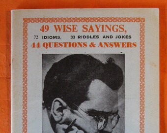 49 Wise Sayings, 72 Idioms, 33 Riddles and Jokes, 44 Questions and Answers  [African Market Literature]