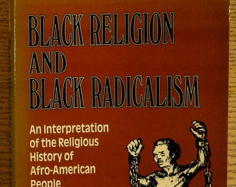 Black Religion and Black Radicalism · Gayraud S. Wilmore · Orbis, 1983 · Paperback · 2nd Edition · Religious History