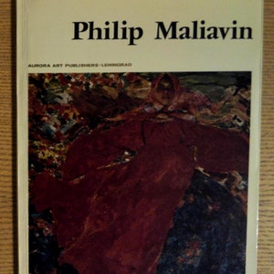 Philip Maliavin (Masters of World Painting) by Korobtsova, Alla ; Philip Andreevich Maliavin