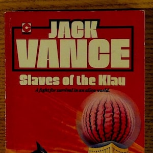 Slaves of the Klau by Jack Vance