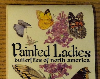 Painted Ladies: Butterflies of North America (Pocket Nature Guides) by Millie Miller and Cyndi Nelson