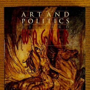 Art and Politics by Richard Wagner
