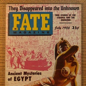 Title: Fate Magazine July 1956 -- Vol. 9 #7, Issue #76; True Stories of the Strange and the Unknown