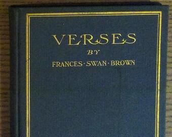 Verses by Frances Swan Brown