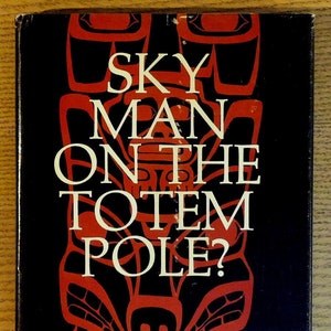 Sky Man on the Totem Pole? by Christie Harris