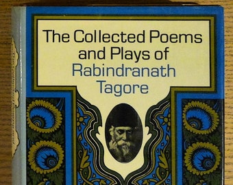 The Collected Poems and Plays of Rabindranath Tagore