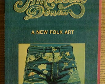 American Denim A New Folk Art Richard M Owens Tony Lane Peter