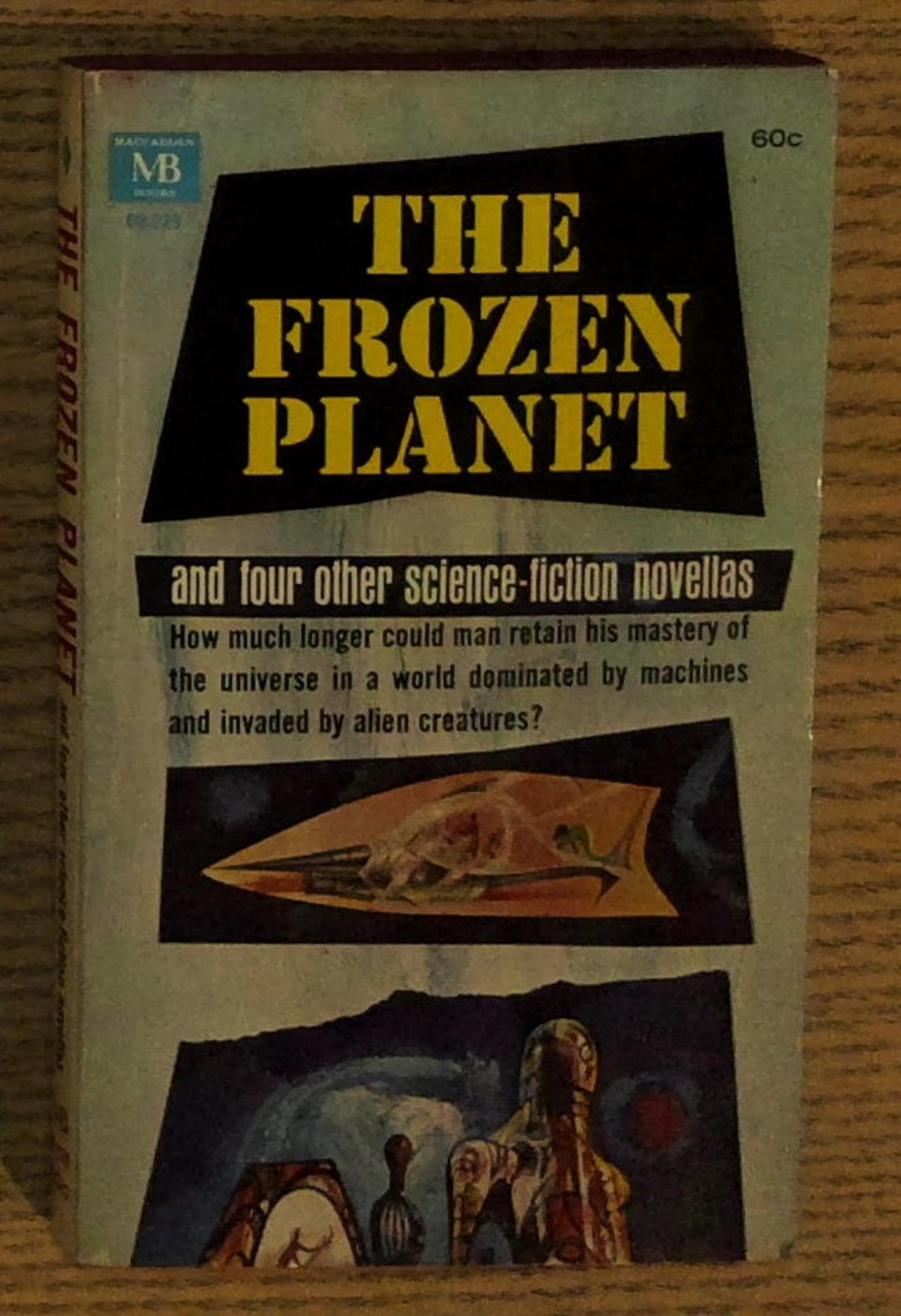 Frozen Planet And Four Other Science fiction Novellas By Simak frozen-planet-and-four-other-science-fiction-novellas-by-simak