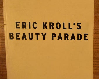 Eric Kroll's Beauty Parade · Taschen, 1997 · Hardback