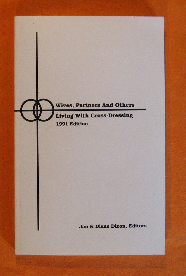 Wives Partners And Others Living With Cross Dressing 1991 Etsy