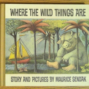 Where the Wild Things Are by Maurice Sendak