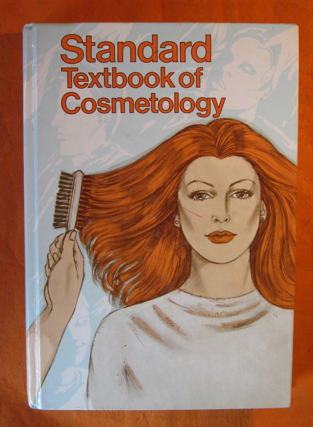 1981 Standard Textbook of Cosmetology A Practical Course on the Scientific Fundamentals of