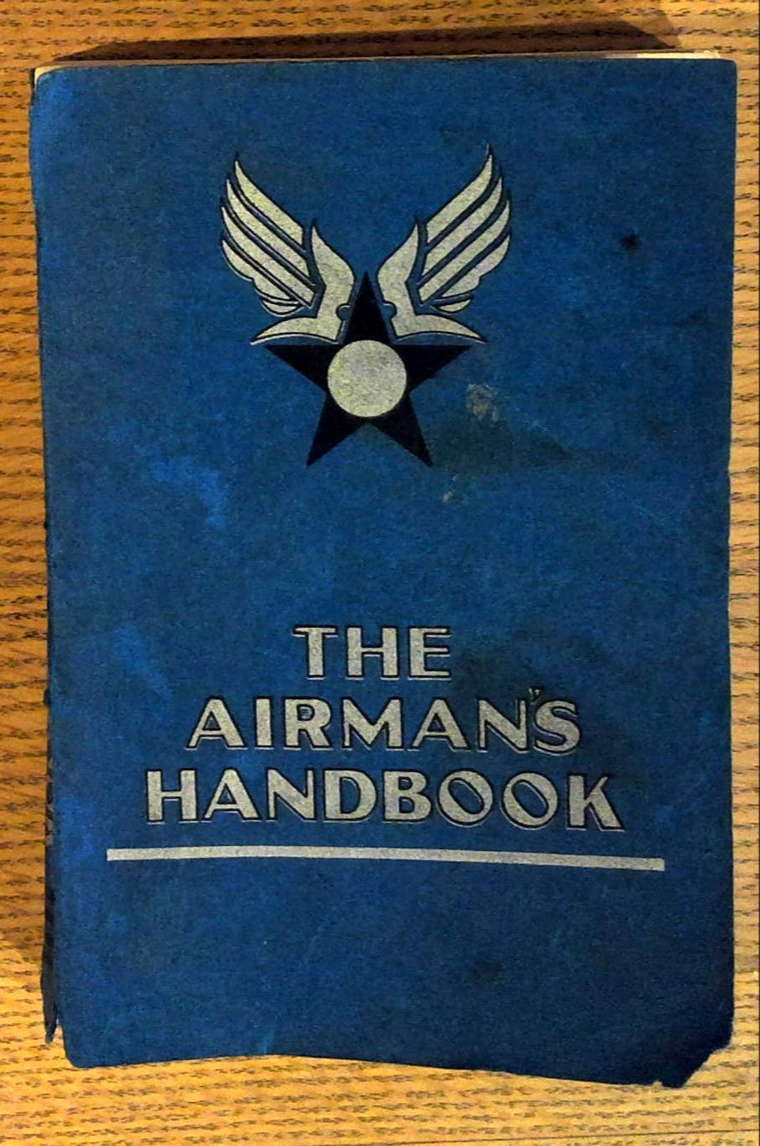 Airman's Handbook: a Ready Reference of Helpful Information and Counsel ...