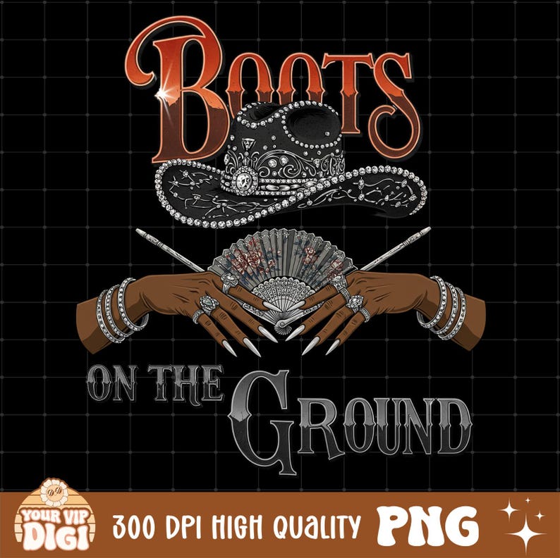 Puede incluir: Gr&aacute;fico digital con las palabras "Boots On The Ground" sobre un sombrero de vaquero negro adornado con joyas. Debajo del sombrero hay dos manos con u&ntilde;as largas, anillos y pulseras, sosteniendo un abanico. El fondo es negro.