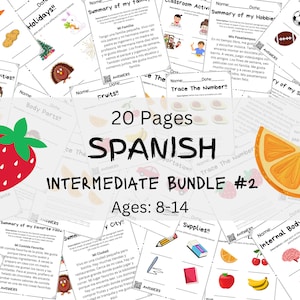 May include: A colorful collage of 20 pages of Spanish language worksheets for intermediate learners, ages 8-14. The worksheets feature various themes, including holidays, sports, body parts, and simple math. The title "20 Pages Spanish Intermediate Bundle #2" is displayed in large, bold letters.