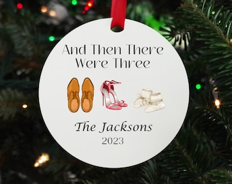 And Then There Were Three Ornament  Pregnancy Announcement Ornament Personalized Family Ornament Personalized Ornament Shoe Lover Gift