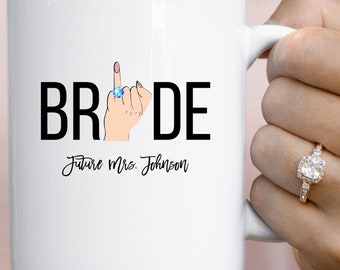 Future Mrs Mug Bride To Be Mug Personalized Future Mrs Gift Bride Mug Engagement Gift Bridal Shower Gift