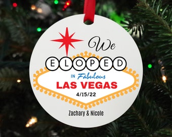 We Eloped Las Vegas Personalized Christmas Ornament  Las Vegas Wedding Ornament  Vegas ornament couple Las Vegas Wedding