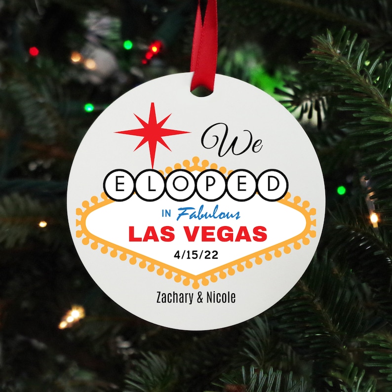 We Eloped Las Vegas Personalized Christmas Ornament Las Vegas Wedding Ornament Vegas ornament couple Las Vegas Wedding image 1