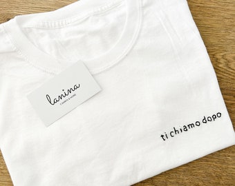 Camiseta bianca ricamata "ti chiamo dopo” maglietta ricamata