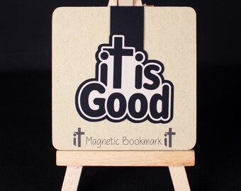 It Is Good Logo Double-Sided Magnetic Bookmark | Christian Religious Bible Study Gift Book Mark, Page Holder, Book Lover Gift for her or him