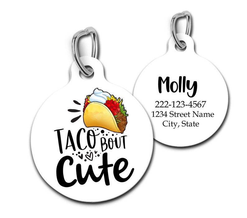 Taco Bout Cute Pet Id Tag, Taco Dog Tag, Taco Lover Pet Gift, Cinco de Mayo Pet Tag image 2