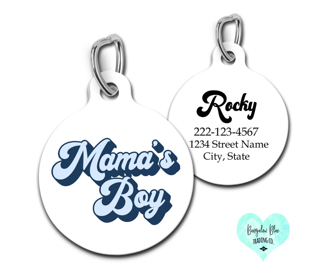 Mama's Boy Pet ID Tag, Mama's Boy Dog Tag, Mother's Day Gift for Dogs Etsy