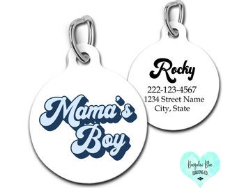 Mama's Boy Pet ID Tag, Mama's Boy Dog Tag, Mother's Day Gift for Dogs