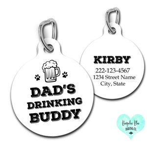 Dad&#39;s Drinking Buddy Pet Id Tag, Dog Dad Gift, Father&#39;s Day Pet Gift