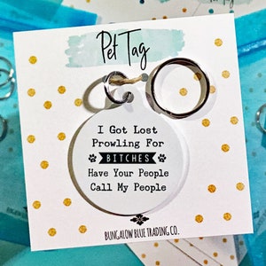 I Got Lost Prowling personalized Pet Id Tag for dogs and cats