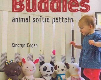 Stuffed Puppy Panda Piggy Rabbit Kitty Cuddle Buddies Animal Softie Pattern UNCUT