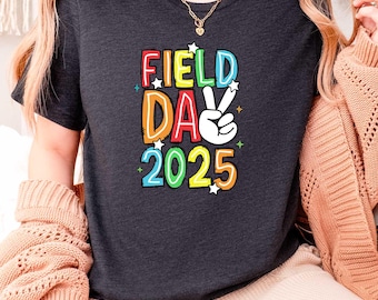 Field Day  Shirt, Schools Field Day Shirt, Field Day Vacation Shirt, Teacher Shirt, School Shirt, Teacher Shirt ,Field Day