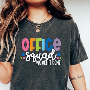 Office Squad T Shirt, Front Office Shirt, Secretary Shirt, Front Office Shirt, Administrative Assistant Shirt, Crew Shirt, Office Shirts