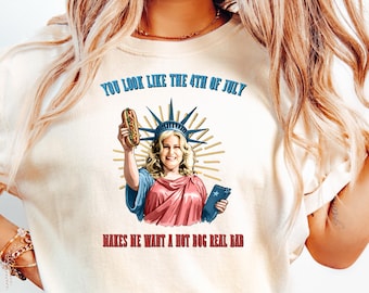 You Look Like The 4th Of July Shirt, Hot Dog Lover Shirt, Independence Day Tee Shirt, Funny 4th July Shirt,  Funny 4th July Hot Dog Shirt