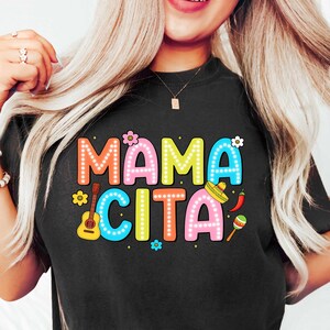 Mama Cita T Shirt, Mexican Fiesta Shirt, Mexican Festival Gift, Happy Cinco De Mayo Sweatshirt, Mexican Shirts, Cinco De Mayo Fiesta Shirt
