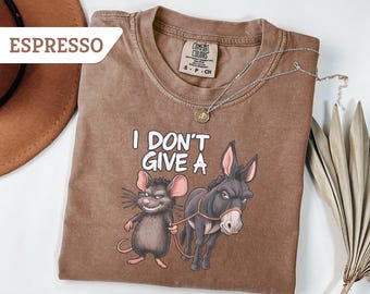 Comfort Colors I Don’t Give a Donkey Shirt Funny Sarcastic Animal Tee Shirt, Mouse and Donkey Graphic Shirt Humor Gift for Adults