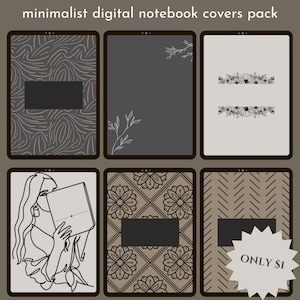 May include: Set of six minimalist digital notebook covers featuring various designs, including abstract patterns, floral elements, a woman reading a book, and geometric shapes. The covers are in shades of brown and gray with black accents. The text "ONLY $1" is visible in the bottom right corner.